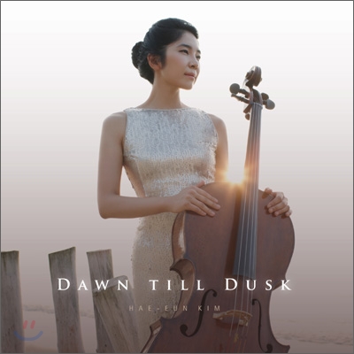 김해은 - 첼로 연주집 (Dawn Till Dusk) 바흐: 무반주 첼로 모음곡 1, 4, 5번 