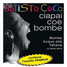 Batisto Coco - Ciapai Coe Bombe