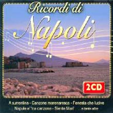 Ricordi Di Napoli (Deluxe Edition)