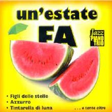 Un'Estate FA (Deluxe Edition)