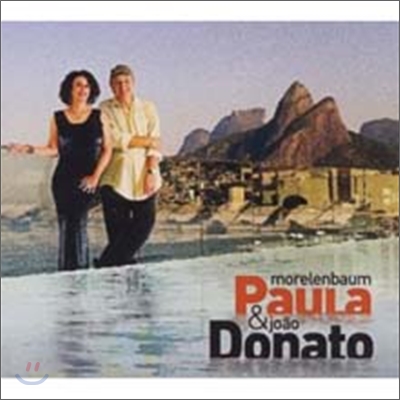 Paula Morelenbaum &amp; Joao Donato - Agua