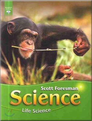 Scott Foresman Science Grade 2 : Modules A-Life Science
