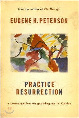 Practice Resurrection