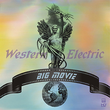 Western Electric Sound: Big Movie