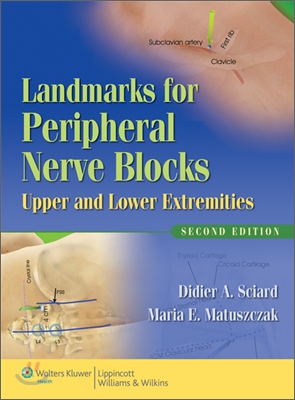 Landmarks for Peripheral Nerve Blocks: Upper and Lower Extremities