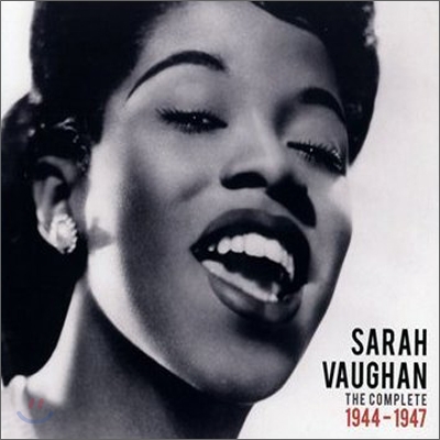 Sarah Vaughan - The Complete 1944-1947