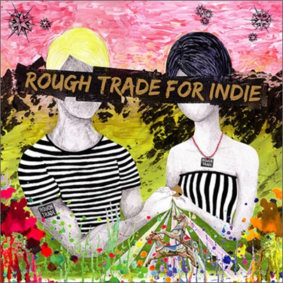 Rough Trade For Indie
