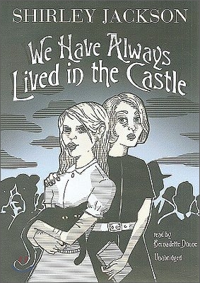 We Have Always Lived in the Castle