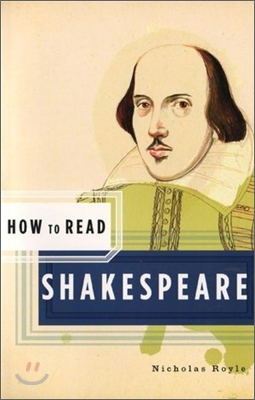 How to Read Shakespeare