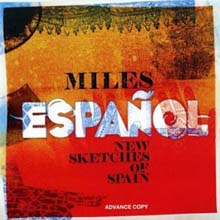 Bob Belden - Miles Espa?ol : New Sketches of Spain (Deluxe Edition)