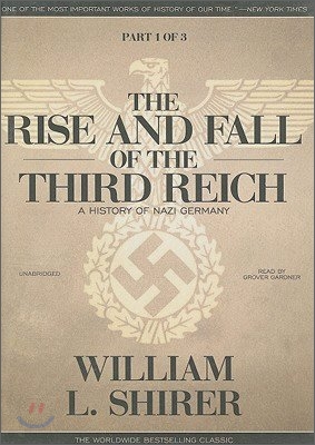 The Rise and Fall of the Third Reich