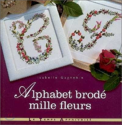 Alphabet brode mille fleurs - 예스24