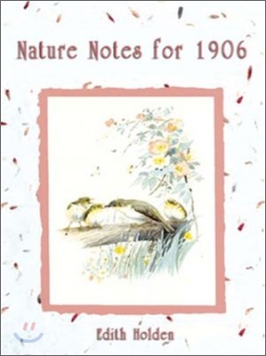 Nature Notes for 1906