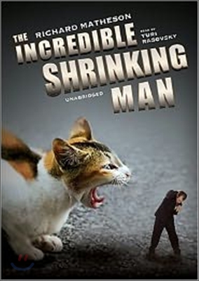 The Incredible Shrinking Man