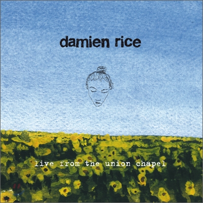 Damien Rice - Live From The Union Chapel (Korea Tour Edition)