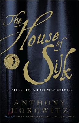 The House of Silk