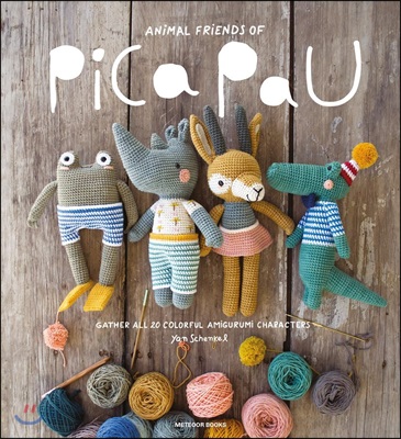 Animal Friends of Pica Pau: Gather All 20 Colorful Amigurumi Animal Characters