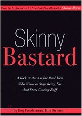 Skinny Bastard