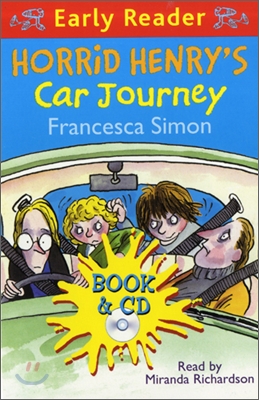 Horrid Henry&#39;s Car Journey (Book+CD)