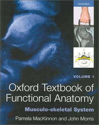 Oxford Textbook of Functional Anatomy, 2/E