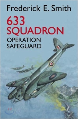 633 Squadron : Operation Safeguard