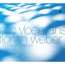 Eric Vloeimans &amp; Florian Weber - Live At The Concertgebouw