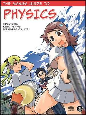 The Manga Guide to Physics