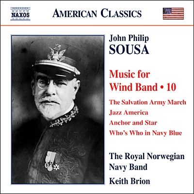Royal Norwegian Navy Band 존 필립 수자: 관악 밴드를 위한 음악 10집 (John Philip Sousa: Music for Wind Band 10)