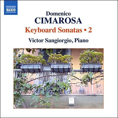Victor Sangiorgio 치마로사: 건반 소나타 2집 (Cimarosa: Keyboard Sonatas Vol.2)