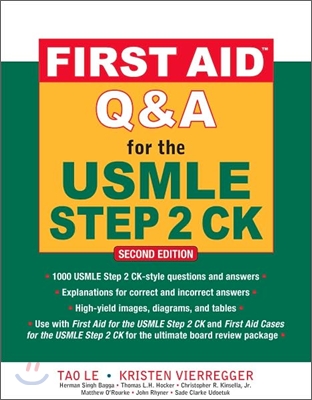 First Aid Q&A for the USMLE Step 2 Ck, Second Edition