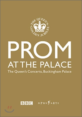 버킹검궁 정원에서의 여왕즉위 50주년 기념 콘서트 (Prom At The Palace)