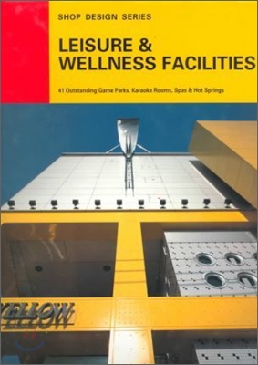 Leisure &amp; Wellness Facilities