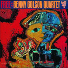 Benny Golson Quartet - Free