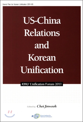 US-China Relations and Korean Unification