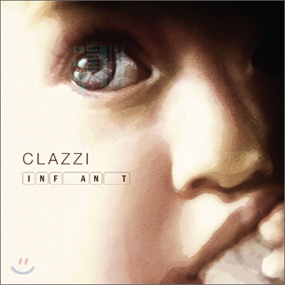 클래지 (Clazzi) 1집 - Infant
