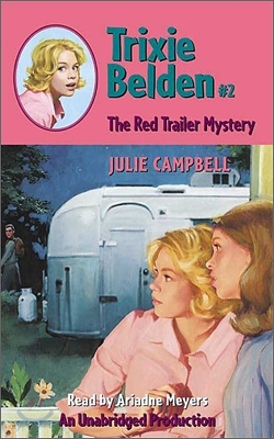 Trixie Belden #2 : The Red Trailer Mystery