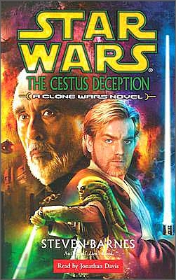 Star Wars : The Cestus Deception: A Clone Wars Novel