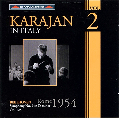Herbert von Karajan 베토벤: 교향곡 9번 `합창` (Karajan In Italy Vol.2 - Beethoven Symphony No.9)