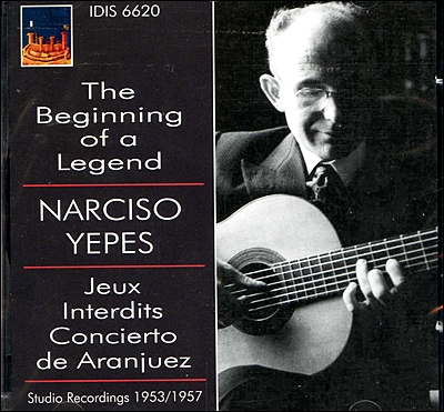 Narciso Yepes 로드리고: 아랑훼즈 협주곡 (The Beginning of a Legend Volume 1)