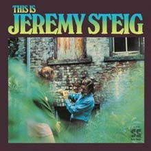 Jeremy Steig - This Is Jeremy Steig 