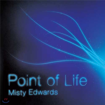 Point of Life - Misty Edwards