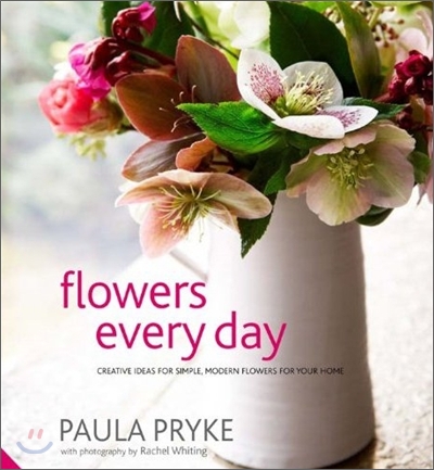 Flowers Every Day (Hardcover)