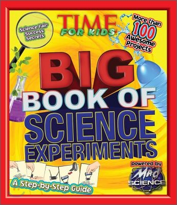 Big Book of Science Experiments: A Step-By-Step Guide (Hardcover)