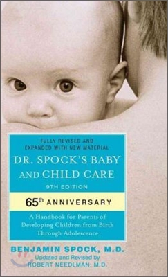 Dr. Spock&#39;s Baby and Child Care