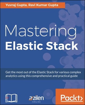 Mastering Elastic Stack