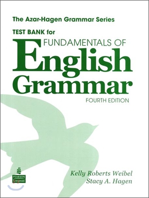 Fundamentals of English Grammar, 4/E : Testbank