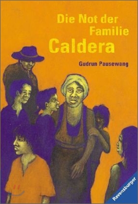 Die Not Der Familie Caldera (German Edition)