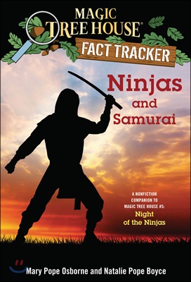 [중고] Magic Tree House FACT TRACKER #30 : Ninjas and Samurai