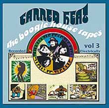 Canned Heat - Boogie House Tapes Vol. 3