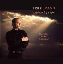 Friedemann - Legends Of Light (Deluxe Edition)